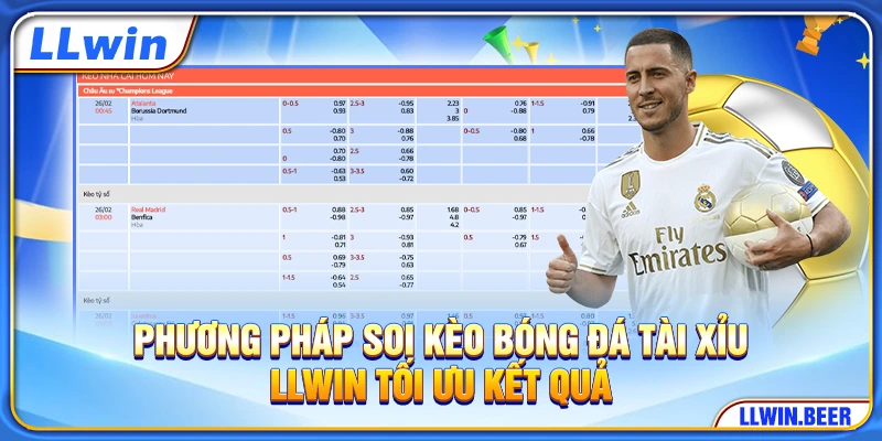 Phương pháp soi kèo bóng đá tài xỉu LLWIN tối ưu kết quả Phương pháp soi kèo bóng đá tài xỉu LLWIN tối ưu kết quả